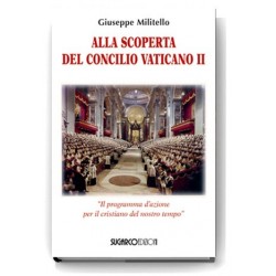 Alla scoperta del Concilio Vaticano II