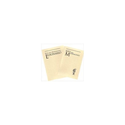 kit Rito del matrimonio e lezionario (2 volumi). Nuova Ed. 2009