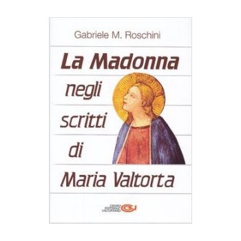 La Madonna negli scritti di Maria Valtorta