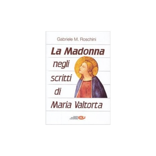 La Madonna negli scritti di Maria Valtorta