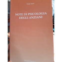NOTE DI PSICOLOGIA DEGLI ANZIANI NOTE DI PSICOLOGIA DEGLI ANZIANI