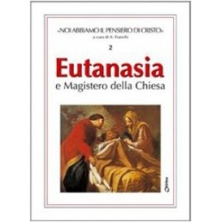 EUTANASIA e magistero della Chiesa