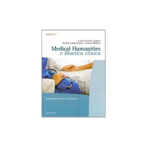 MEDICAL HUMANITIES E BIOETICA CLINICA