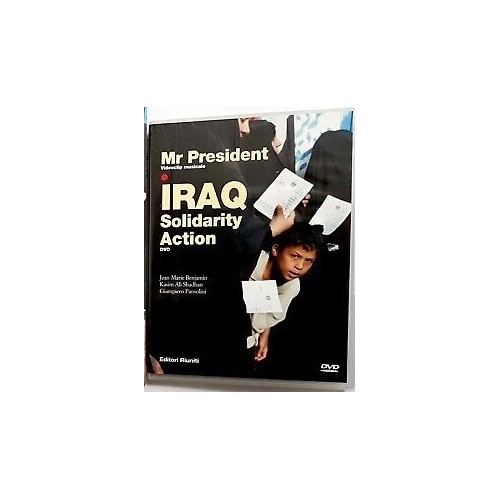 MR PRESIDENT DVD IRAQ SOLIDARITY ACTION