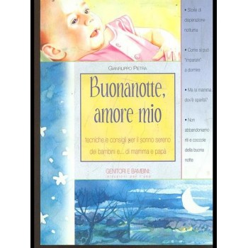 BUONANOTTE, AMORE MIO