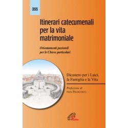 Itinerari Catecumenali per la Vita Matrimoniale-Orientamenti pastorali per le Chiese particolari