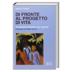 Di Fronte Al Progetto Di Vita