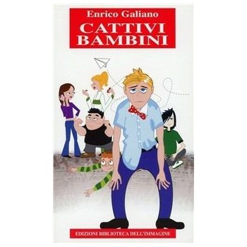 Bambini Cattivi