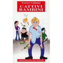 Bambini Cattivi