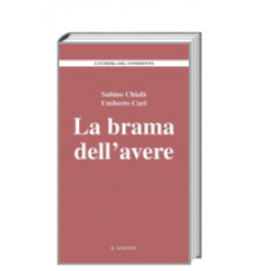 La Brama dell'Avere