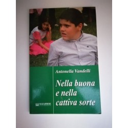 Nella Buona e Nella Cattiva Sorte