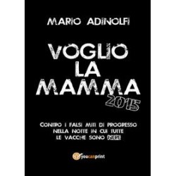 Voglio la Mamma!