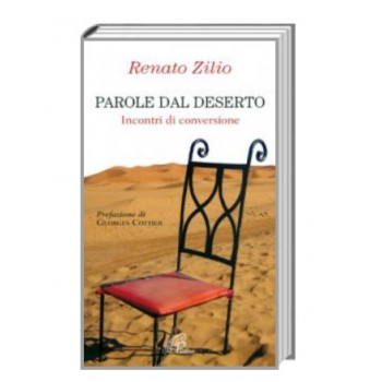 Parole dal Deserto - Incontri di Conversione