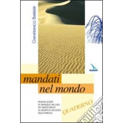 Mandati nel Mondo