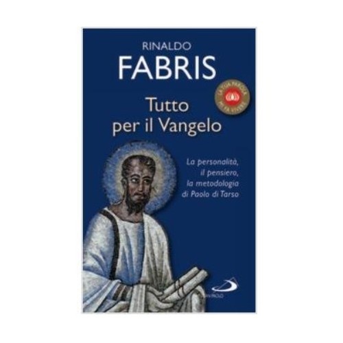 Tutto per il Vangelo