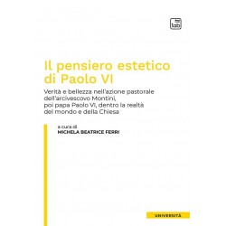 Il pensiero estetico di Paolo VI