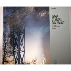 Sono la Regina dell'Amore - Via Sicura per Vivere L'amore del Padre