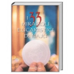 I 33 Miracoli Eucaristici di Naju