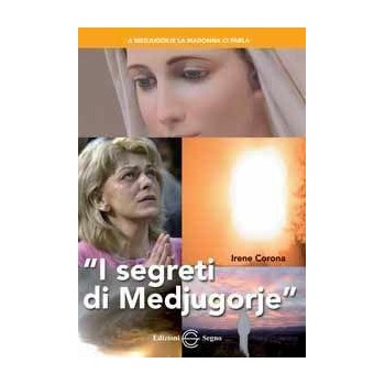 I Segreti di Medjugorje