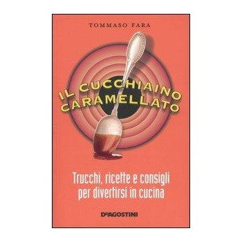 Il Cucchiaio Caramellato