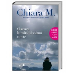 Chiara M. Oscura Luminosissima Notte