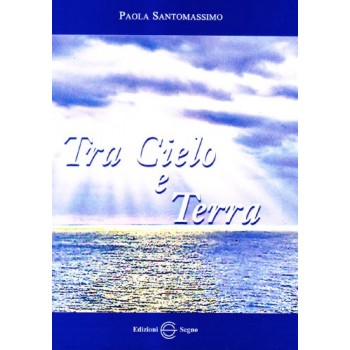 TRA CIELO E TERRA