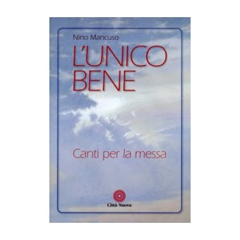 Spartito L'UNICO BENE Nino Mancuso