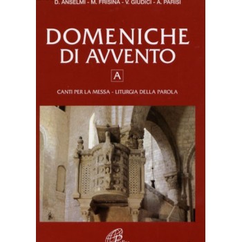 Spartito Domeniche di Avvento anno A (Voci e Organo)