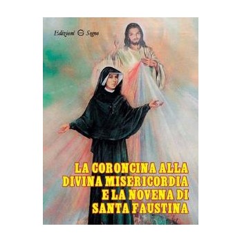 La Coroncina alla Divina Misericordia