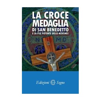 La Croce Medaglia San Benedetto