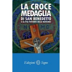 La Croce Medaglia San Benedetto