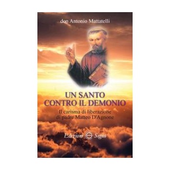 Un Santo contro il Demonio