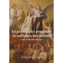 Le più Efficaci Preghiere in Suffragio dei Defunti