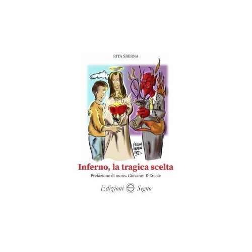 Inferno, la Tragica Scelta