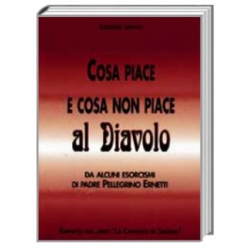 Cosa Piace e Cosa non Piace al Diavolo