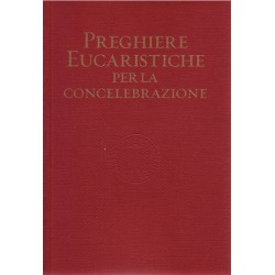 Preghiere eucaristiche per la concelebrazione