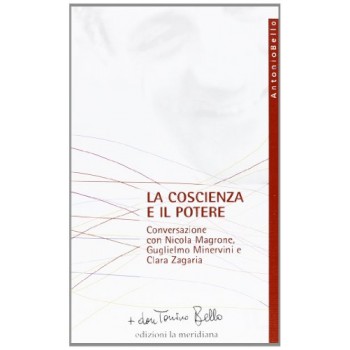 La Coscienza e il Potere