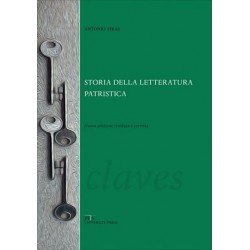 Storia della Letteratura Patristica. Dalle Origini ad Agostino