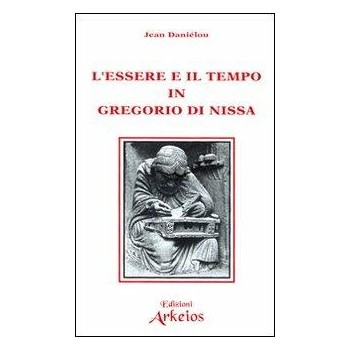 L'essere e il Tempo in Gregorio di Nissa