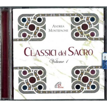 CD - Classici del Sacro. Volume 1