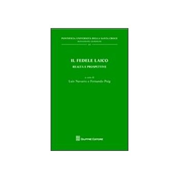 IL FEDELE LAICO REALTA' E PROSPETTIVE Pontificia...