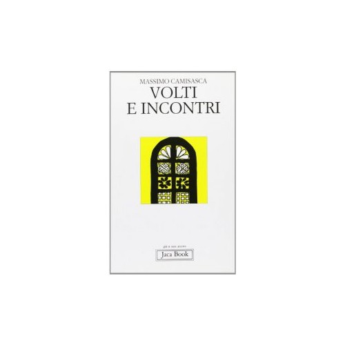 Volti e Incontri