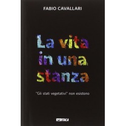 LA VITA IN UNA STANZA Fabio Cavallari