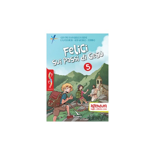 Passodopopasso Felici sui passi di Gesu' Agendum vol. 5