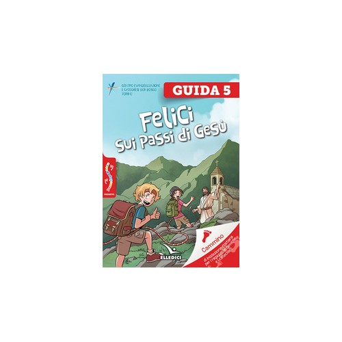 Passodopopasso Felici sui passi di Gesu' Guida...