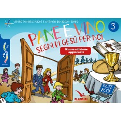 Passodopopasso. Pane e vino segni di Gesù per noi - Notebook vol 3