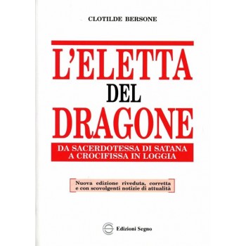 LIBRO Edizioni SEGNO - L'Eletta del Dragone