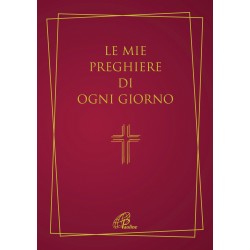 LE MIE PREGHIERE DI OGNI GIORNO