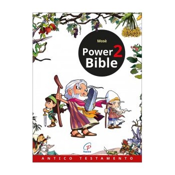 Power Bible. 2: Antico Testamento. Mosè