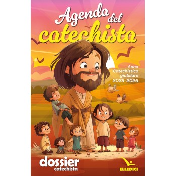 LIBRO - Agenda del Catechista. Anno Catechistico...